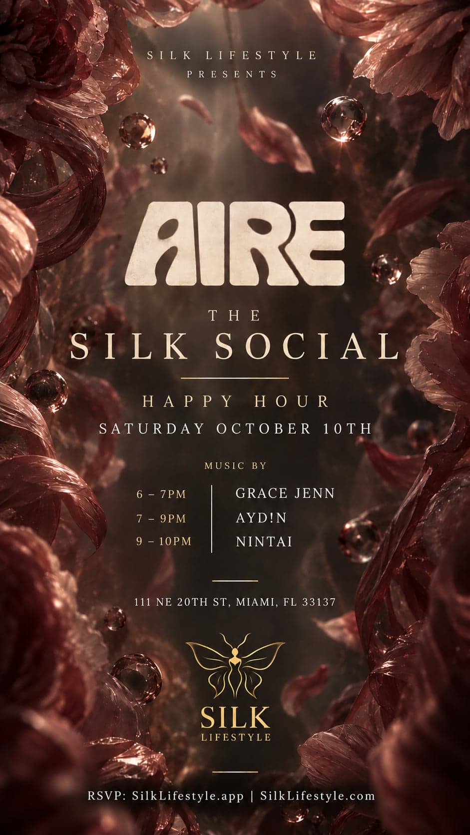 GRAND OPENING - AIRE x SILK: The Silk Social Happy Hour — Saturday, October 10, 2026 · 111 Northeast 20th Street · AIRE Night Club · Miami, Florida