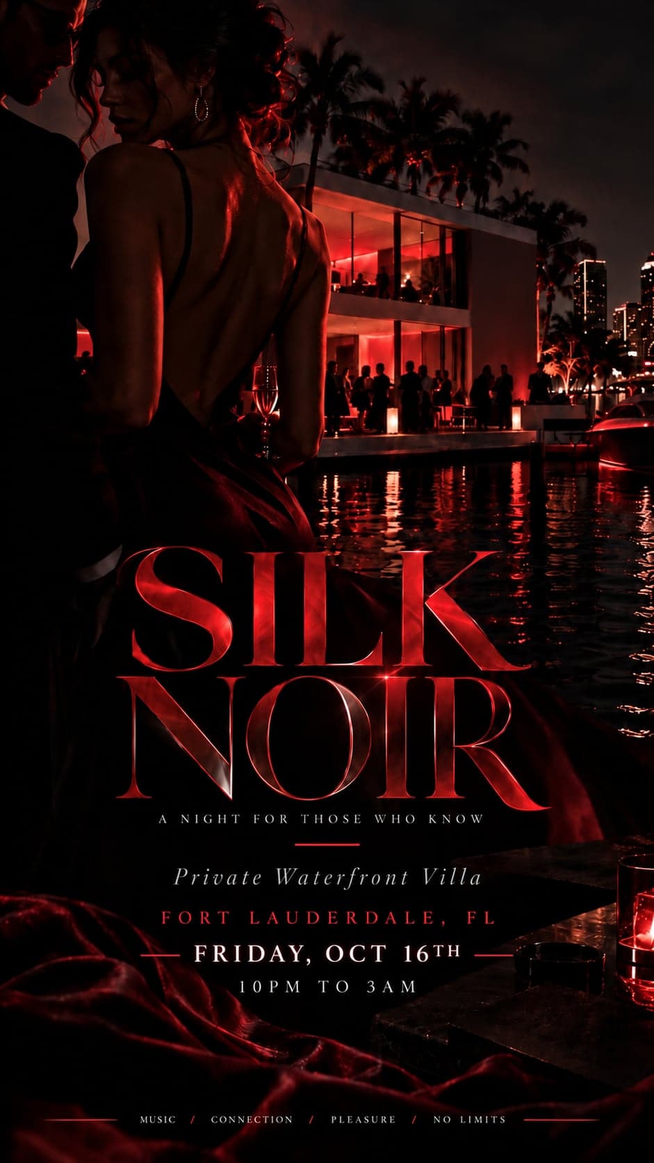 SILK NOIR: Waterfront Villa Party — Friday, October 16, 2026 · Fort Lauderdale Waterfront Villa · Fort Lauderdale, Florida